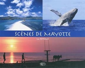 Sc&egrave;nes de Mayotte - Luc Reynaud