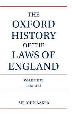 Oxford History of the Laws of England Volume VI