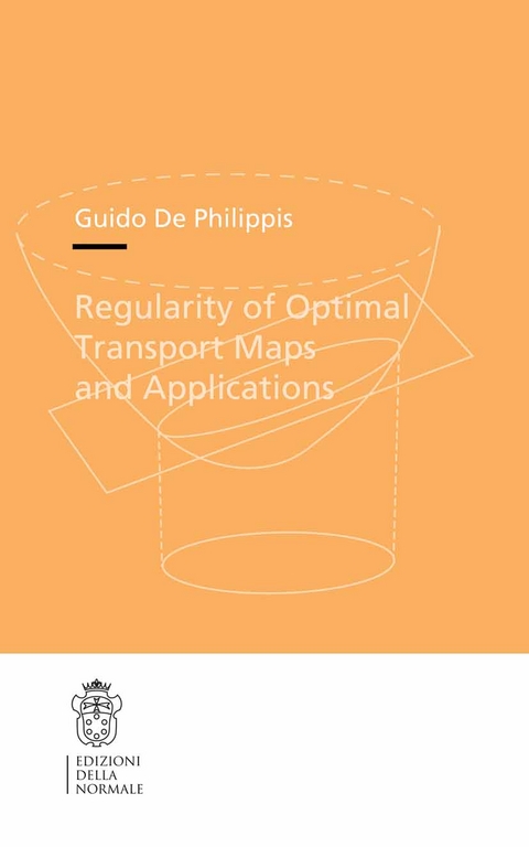 Regularity of Optimal Transport Maps and Applications - Guido Philippis