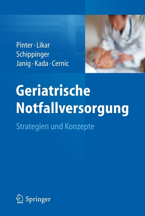 Geriatrische Notfallversorgung - 