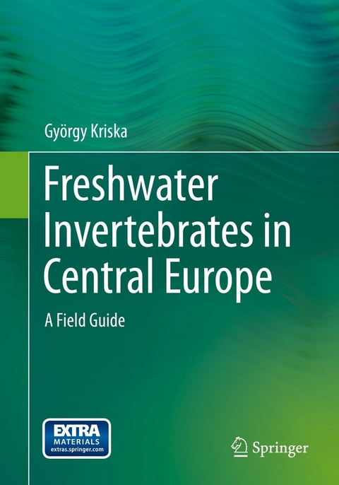 Freshwater Invertebrates in Central Europe - Gy&ouml;rgy Kriska