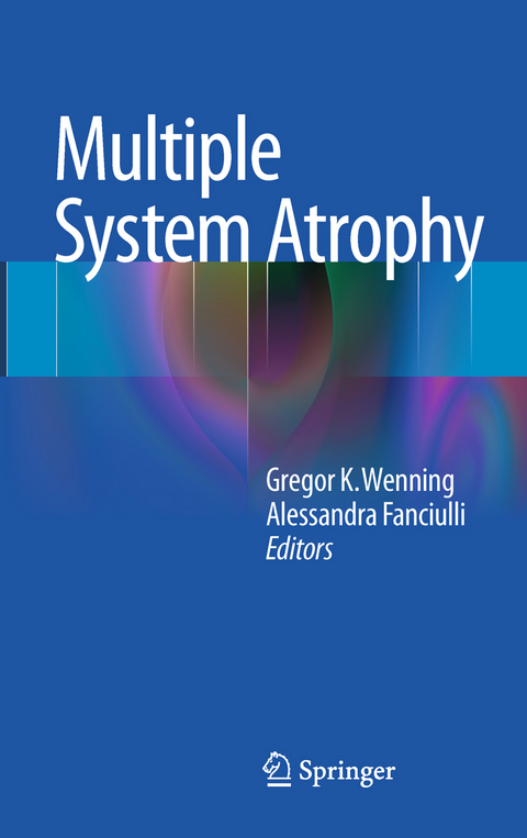 Multiple System Atrophy - 