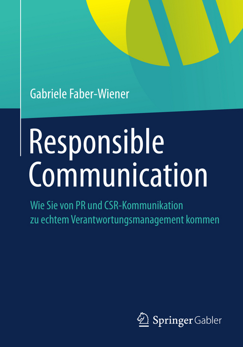 Responsible Communication - Gabriele Faber-Wiener