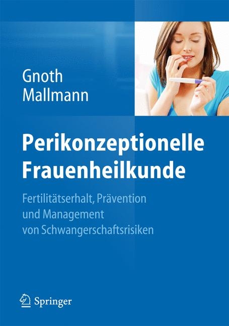 Perikonzeptionelle Frauenheilkunde - 
