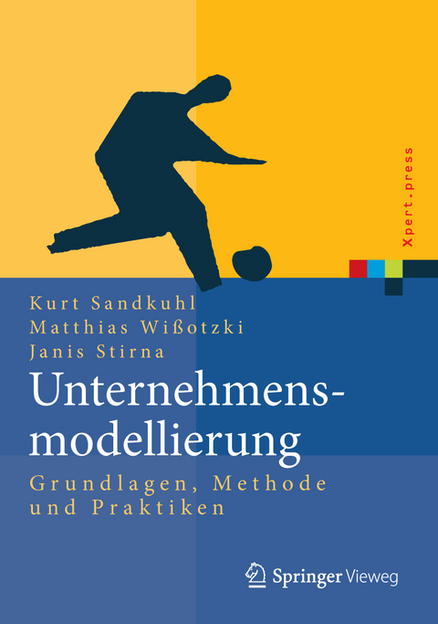 Unternehmensmodellierung - Kurt Sandkuhl, Matthias Wi&szlig;otzki, Janis Stirna