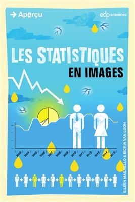 Les statistiques en images - Eileen Magnello, Borin Van Loon