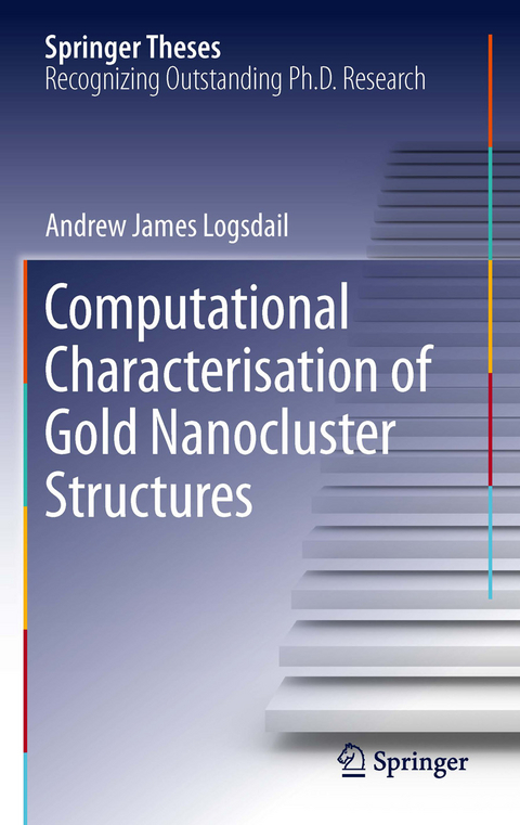 Computational Characterisation of Gold Nanocluster Structures - Andrew James Logsdail