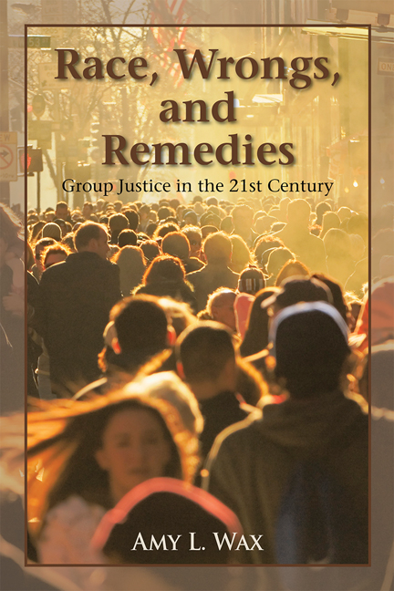 Race, Wrongs, and Remedies -  Amy L. Wax