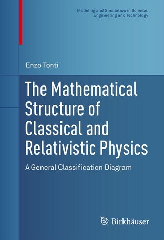 Mathematical Structure of Classical and Relativistic Physics