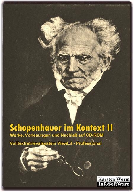 Schopenhauer im Kontext II - Werke, Vorlesungen und Nachlaß auf CD-ROM - Arthur Schopenhauer