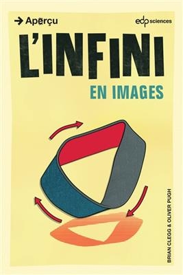 L'infini : en images - Brian Clegg, Oliver Pugh