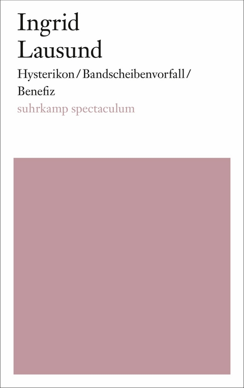 Hysterikon/Bandscheibenvorfall/Benefiz -  Ingrid Lausund