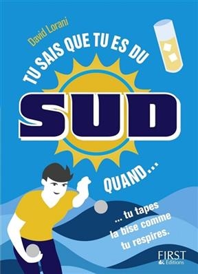 Tu sais que tu es du Sud quand... : tu tapes la bise comme tu respires
