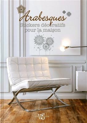 Arabesques : stickers d&eacute;coratifs pour la maison
