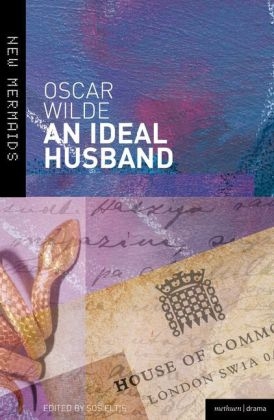 Ideal Husband -  Oscar Wilde