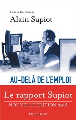 Au-del&agrave; de l'emploi - Alain Supiot