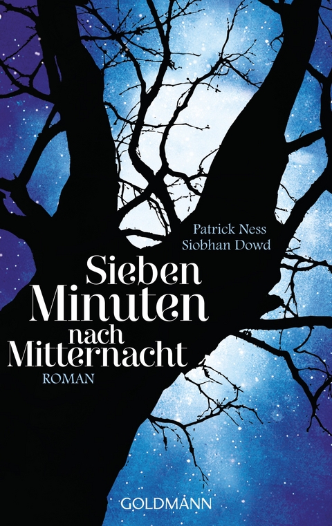 Sieben Minuten nach Mitternacht - Patrick Ness, Siobhan Dowd