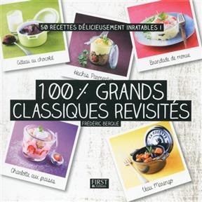 100 % grands classiques revisités - Frédéric Berqué