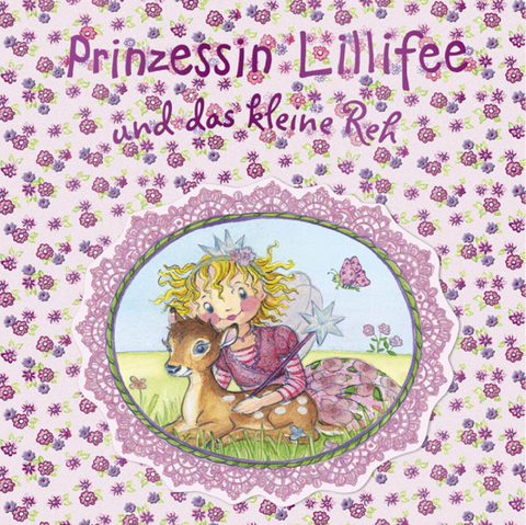 Prinzessin Lillifee und das kleine Reh - Monika Finsterbusch