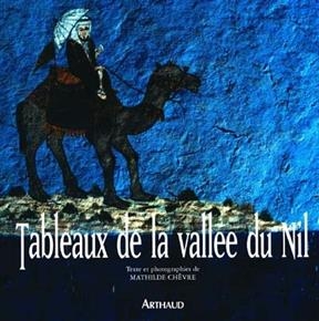 Tableaux de la vall&eacute;e du Nil - Mathilde Ch&ecirc;vre