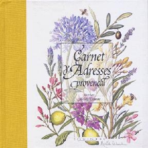 Carnet d'adresses proven&ccedil;al - Michele Delsaute Dognon-Schmitt