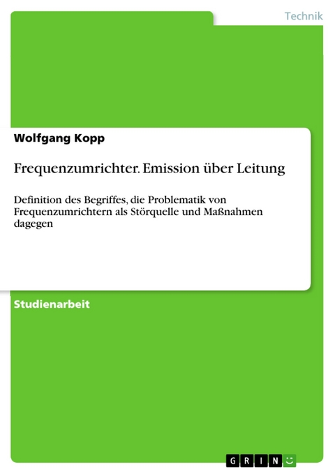 Frequenzumrichter. Emission &uuml;ber Leitung -  Wolfgang Kopp