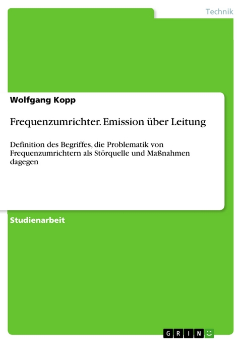 Frequenzumrichter. Emission über Leitung - Wolfgang Kopp