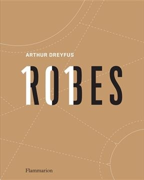 101 robes - Arthur Dreyfus