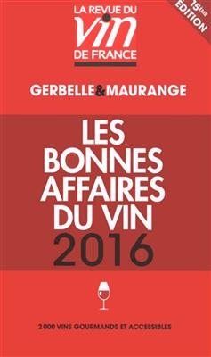 Les bonnes affaires du vin 2016