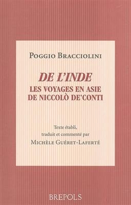 De l'Inde : les voyages en Asie de Niccolo de Conti : De varietate fortunae, livre IV