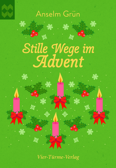 Stille Wege im Advent - Anselm Grün