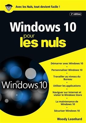 Windows 10 pour les nuls - Woody Leonhard