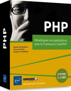 PHP : développez vos applications avec le framework CakePHP : coffret de 2 livres - Benjamin Lampérier