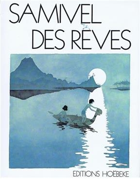 Samivel des r&ecirc;ves -  Samivel