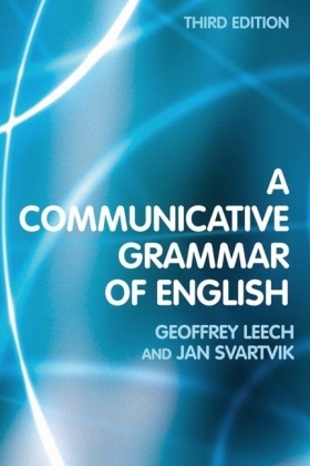 Communicative Grammar of English -  Geoffrey Leech,  Jan Svartvik
