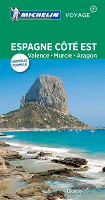 Espagne c&ocirc;t&eacute; est : Valence, Murcie, Aragon : escapade &agrave; Barcelone -  Manufacture fran&ccedil;aise des pneumatiques Michelin