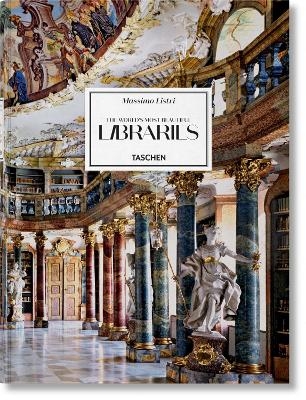 Massimo Listri. Les plus belles bibliothèques du monde - Elisabeth Sladek, Georg Ruppelt
