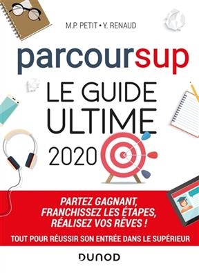 Parcoursup : le guide ultime 2020