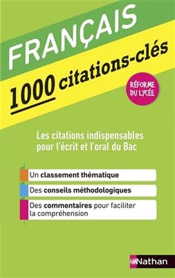 Fran&ccedil;ais : 1.000 citations-cl&eacute;s : r&eacute;forme du lyc&eacute;e - Denis Huisman, Marie Cosnay