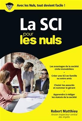 La SCI pour les nuls - Robert Matthieu