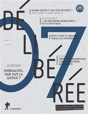 D&eacute;lib&eacute;r&eacute;e, n&deg; 7. (In)&eacute;galit&eacute;s, que fait la justice ? -  Revue Deliberee