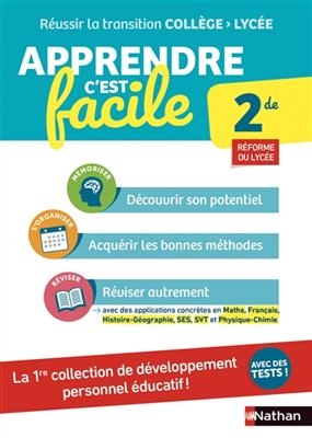Apprendre c'est facile : 2de : r&eacute;forme du lyc&eacute;e