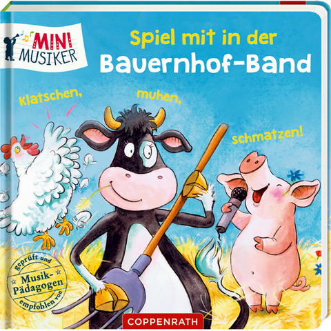 Spiel mit in der Bauernhof-Band: Klatschen, muhen, schmatzen! - Sandra Grimm