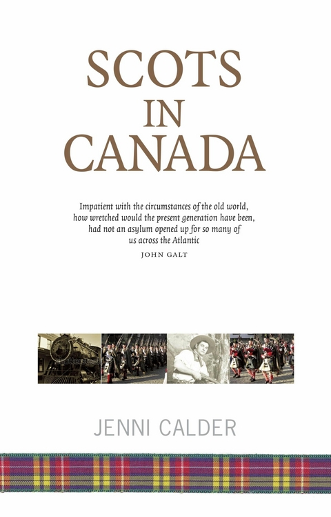Scots in Canada - Jenni Calder