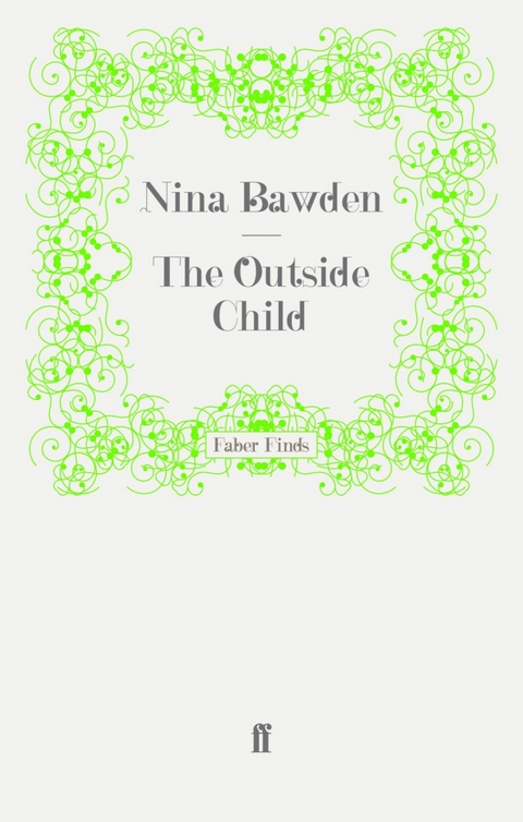 Outside Child -  Nina Bawden