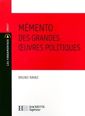M&eacute;mento des grandes oeuvres politiques -  Ravaz-b