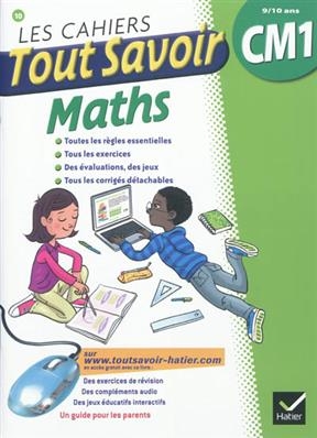 Les Cahiers Tout Savoir Maths Cm1