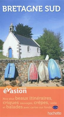 Guide Evasion En France Bretagne Sud -  Collectif