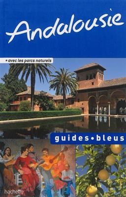 Guide Bleu Andalousie
