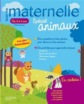 Toute Ma Maternelle - Special Animaux 3/4 ANS
